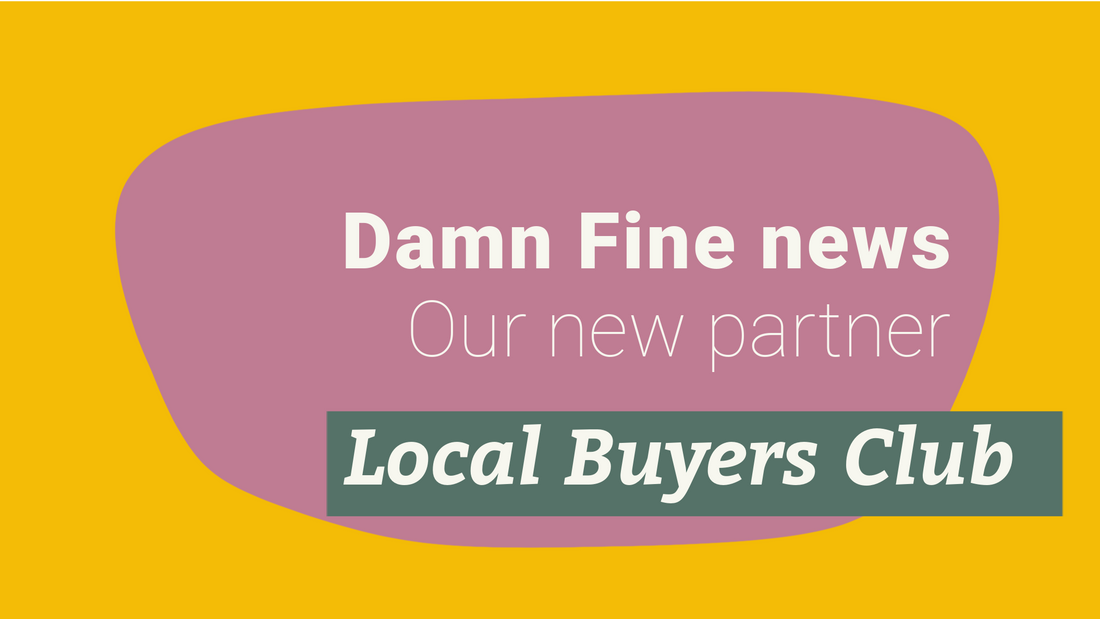 Damn fine news announcing our new partner local buyers club