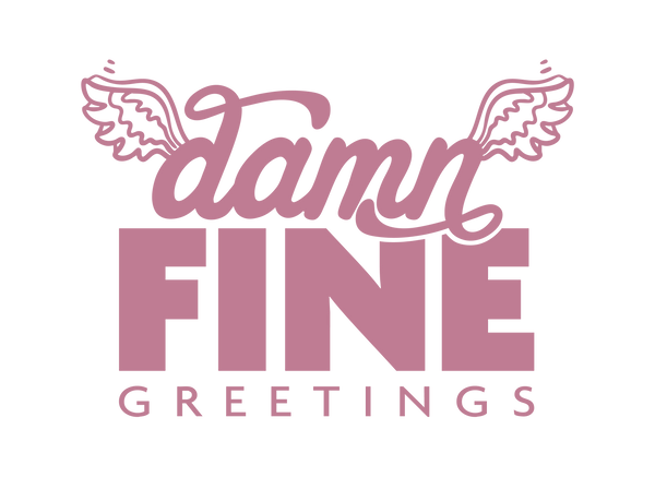 Damn Fine Greetings