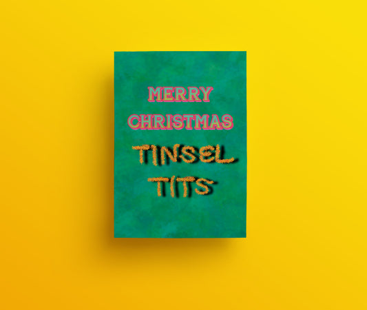 Sweary and rude christmas card hand drawn lettered saying Merry Christmas tinsel tits
