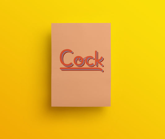 A peach-colored rude and sweary, hand drawn lettering greetings card with the word 'Cock' written in bold, red lettering, centered on the front. 