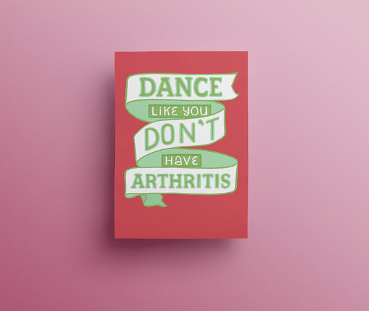 Dance like you don’t have arthritis